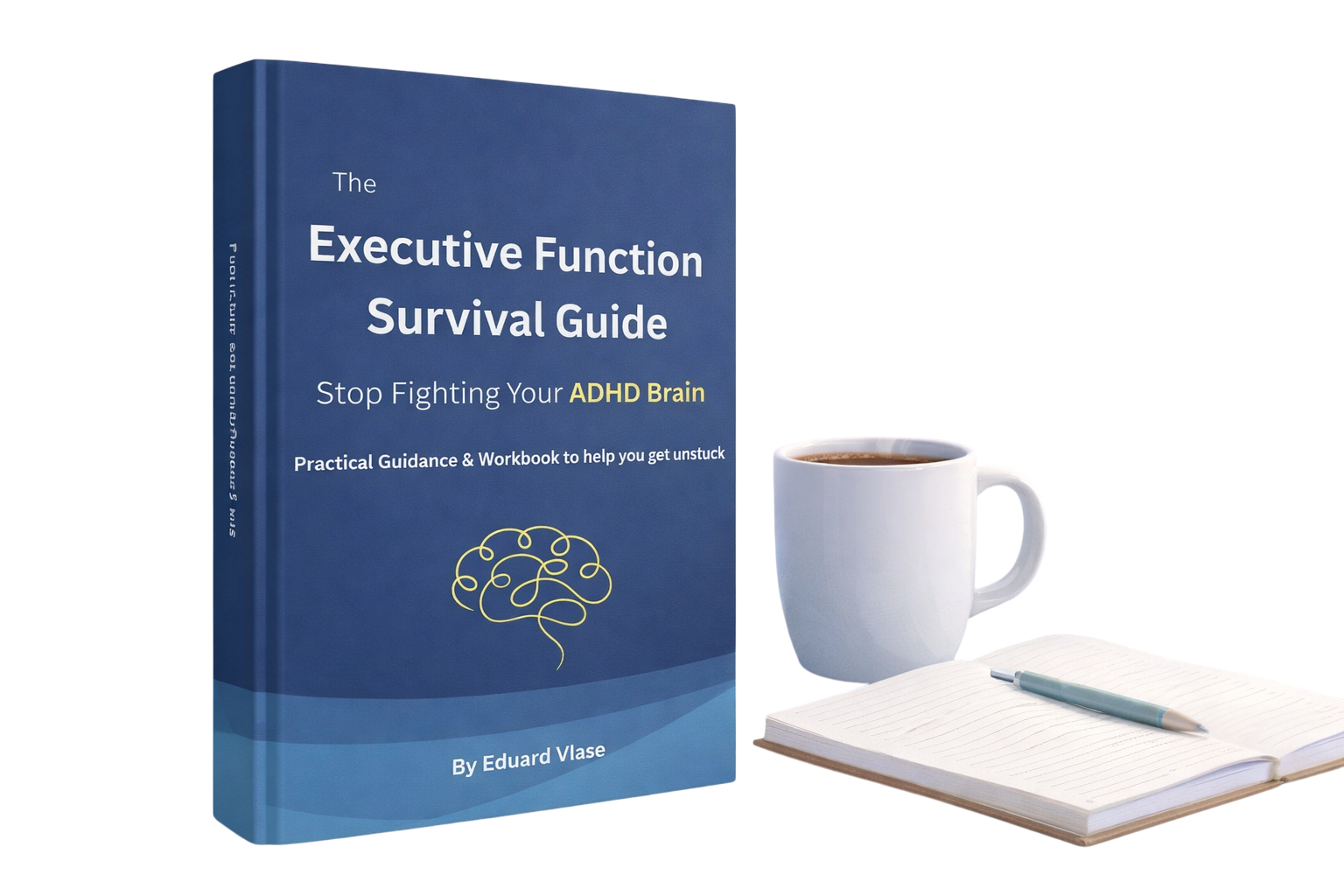 The Executive Function Survival Guide with coffee and notebook